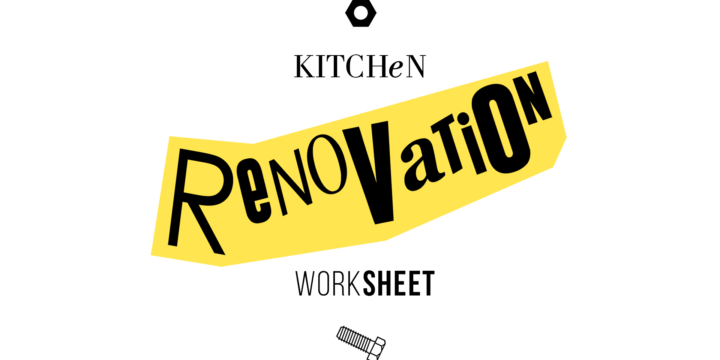 kitchen renovation worksheet